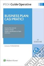 Business plan: casi pratici libro