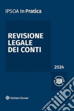 Revisione legale dei conti 2024 libro