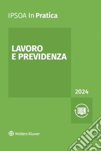 Lavoro e previdenza 2024