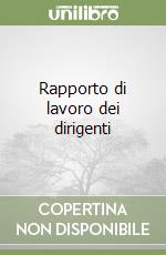 Rapporto di lavoro dei dirigenti