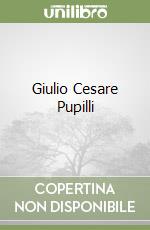 Giulio Cesare Pupilli