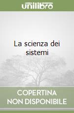 La scienza dei sistemi libro