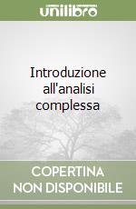 Introduzione all'analisi complessa libro