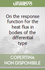 On the response function for the heat flux in bodies of the differential type libro