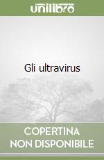 Gli ultravirus libro