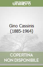 Gino Cassinis (1885-1964) libro