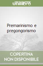 Premarinismo e pregongorismo libro