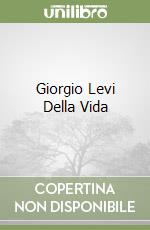 Giorgio Levi Della Vida libro