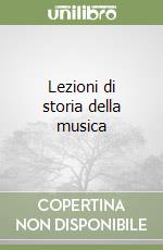 Lezioni di storia della musica