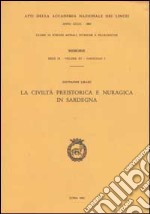 La civiltà preistorica e nuragica in Sardegna