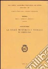 La civiltà preistorica e nuragica in Sardegna libro