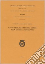 Il contributo di Fulvio Orsini alla ricerca antiquaria