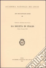 La siccità in Italia. Giornata mondiale dell'acqua (Roma, 21 marzo 2003)