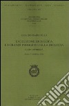 Evoluzione biologica e i grandi problemi della Biologia. La biodiversità. 35° Seminario (Roma, 27-29 febbraio 2008) libro