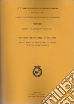 Atti dell'Accademia Nazionale dei Lincei. Serie IX. Memorie di scienze morali, storiche e filosofiche. Vol. 34/1: Appunti per un libro di ricordi. Conversazioni di Antonio Giuliano con Francesco Solinas libro