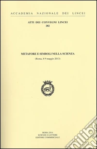 Metafore e simboli nella scienza (Roma, 8-9 maggio 2013)