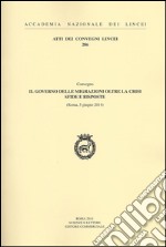 Il governo delle migrazioni oltre la crisi sfide e risposte (Roma 5 giugno 2014) libro