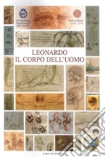 Leonardo. Il corpo dell'uomo libro