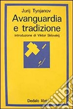 Avanguardia e tradizione libro