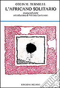 L'africano solitario libro