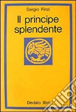 Il principe splendente