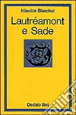 Lautréamont e Sade libro