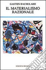 Il materialismo razionale libro