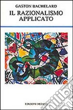 Il razionalismo applicato libro