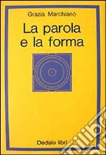 La parola e la forma libro