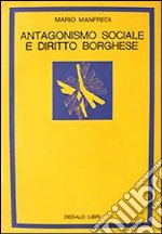 Antagonismo sociale e diritto borghese libro