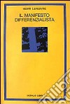 Il manifesto differenzialista libro di Lefebvre Henri