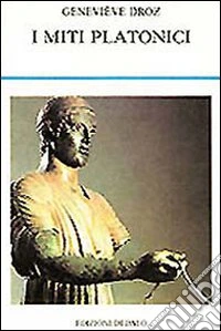 I miti platonici libro