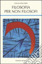 Filosofia per non filosofi libro