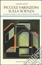 Piccole variazioni sulla scienza libro