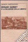 Edgar Quinet e la religione della libertà libro