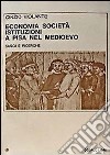 Economia, società, istituzioni a Pisa nel Medioevo. Saggi e ricerche libro