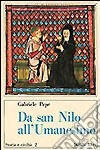 Da san Nilo all'umanesimo libro