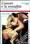 L'amore e la sessualità libro