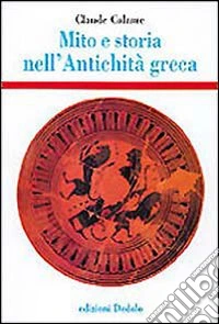 Mito e storia nell'antichità greca