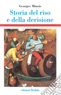 Storia del riso e della derisione