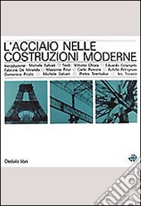 L'acciaio nelle costruzioni moderne libro
