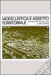 Modellistica e assetto territoriale
