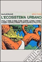 L'ecosistema urbano libro