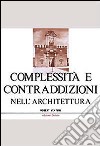 Complessità e contraddizioni nell'architettura libro