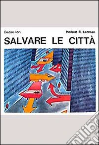 Salvare le città