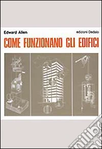 Come funzionano gli edifici