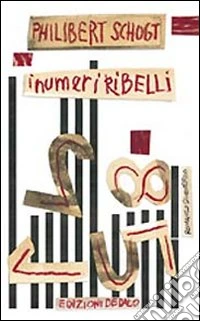 I numeri ribelli