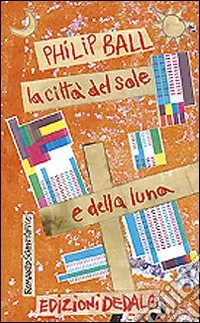 La città del sole e della luna