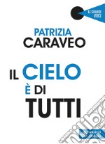 Il cielo è di tutti libro