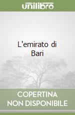 L'emirato di Bari libro